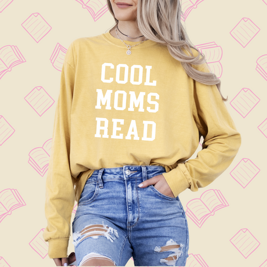 Cool Moms Read Long Sleeve Tee