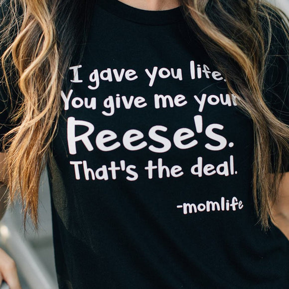 SALE! Give Me Reeses Tee [Womens]