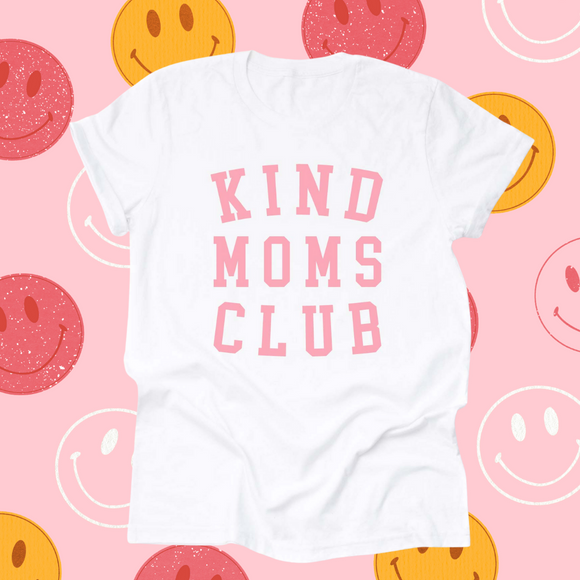Kind Moms Club [Womens]