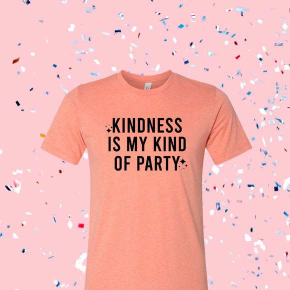 Kindness Party [Womens]