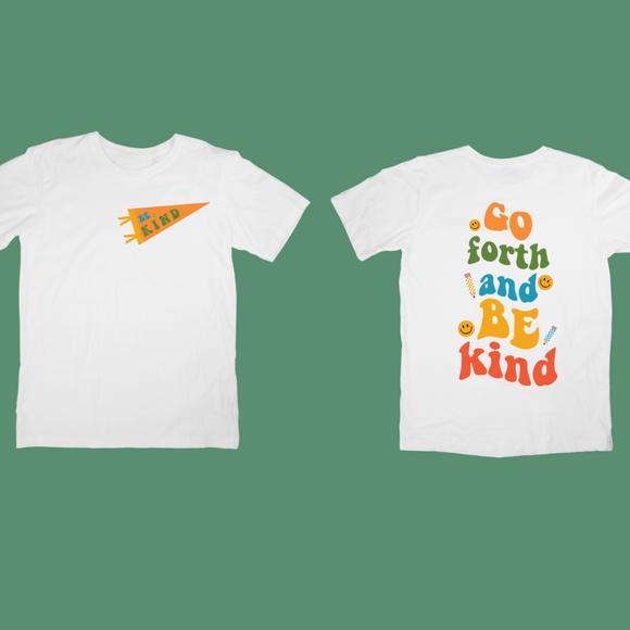 Go Forth & Be Kind [KIDS]